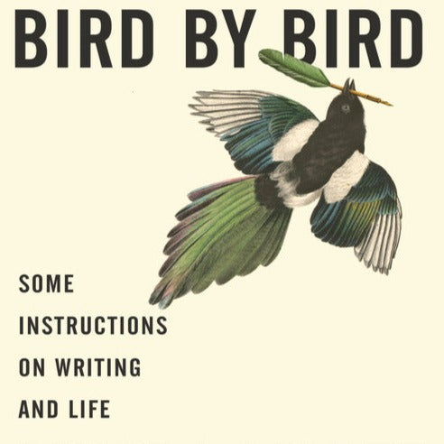 Anne Lamott - Bird by Bird